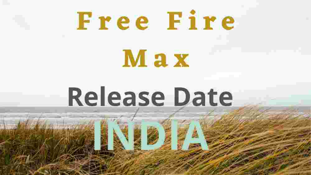 free-fire-max-release-date-india